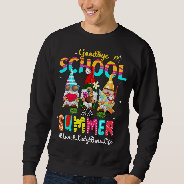 Sudadera Lunch Lady Boss Gnome Escuela de Adiós Hola (Anverso)