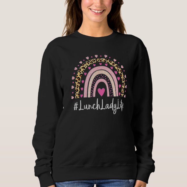 Sudadera Lunch Lady Teacher Life Leopard Imprimir Boho Arco (Anverso)