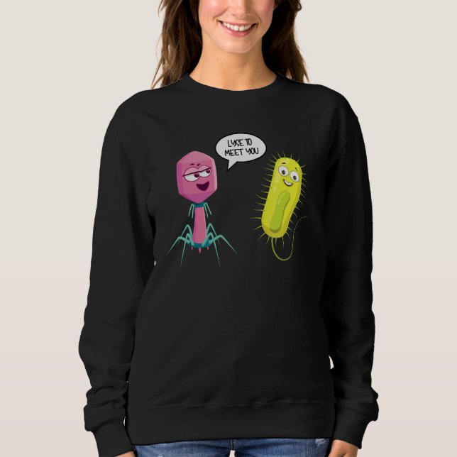 Sudadera Lyse To Meet You  Bacteriophage 8 (Anverso)