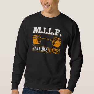 Sudadera M I L F Man I Love Fitness Bodybuilder Weight Lift