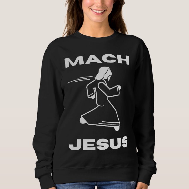 Sudadera Mach Jesus  Jesus Running Religious Christian (Anverso)