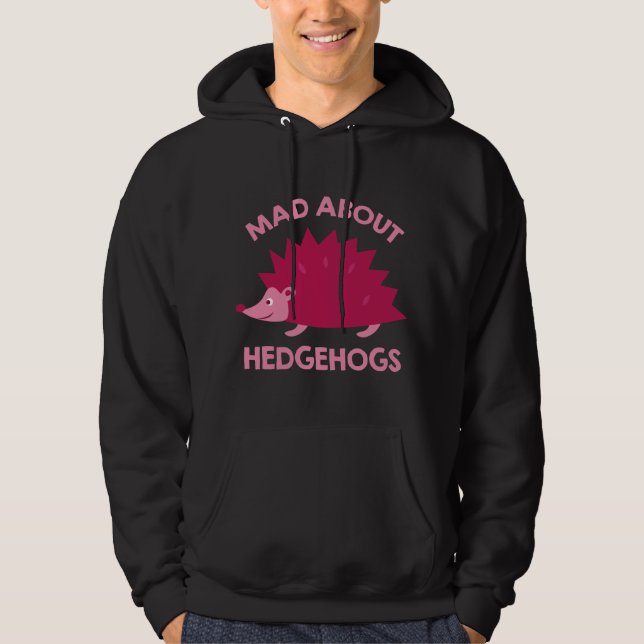 Sudadera Mad Acerca De Los Hedgehogs (Anverso)