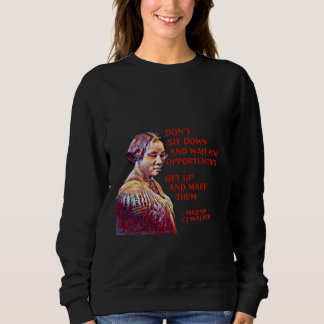 Sudadera Madame CJ Walker - No te sientes y esperes