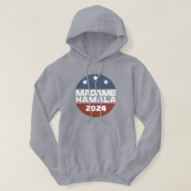 Sudadera Madame Kamala Harris 2024 para Presidente Patrióti (Diseño del anverso)