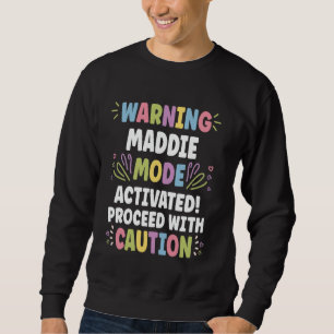 Sudadera MADDIE Nombre Personalizado Divertido Lindo Person
