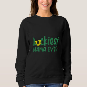 Sudadera Madre afortunada: La madre más afortunada de todos