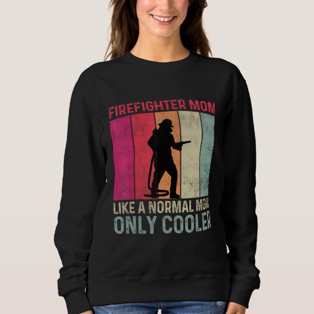 Sudadera Madre bombera como una madre normal solo que más g (Anverso)