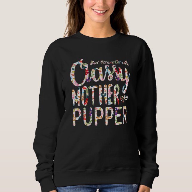 Sudadera Madre Clásica Abuela superior Mamá Perro Ama La Fl (Anverso)