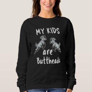 Sudadera Madre de cabra Mis hijos son granjeros de cabra