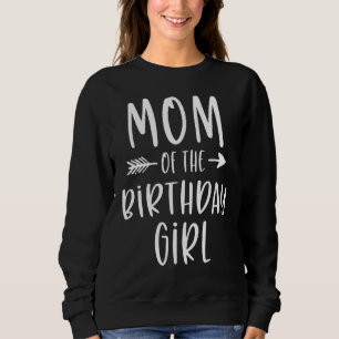 Sudadera Madre De La Chica De Cumpleaños Mamá Y Hija