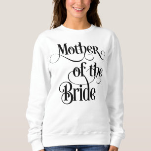 Sudadera Madre de la novia