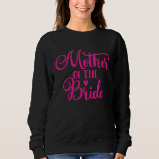 Sudadera Madre de la Novia Ducha de Novia Despedida de Solt