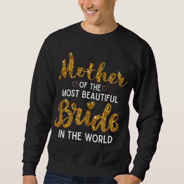 Sudadera Madre de la novia más bella Boda (Anverso)