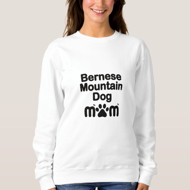 Sudadera Madre de perro de Bernese, mamá de Bernese, madre  (Anverso)