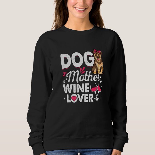 Sudadera Madre de perro dulce vino alemán pastor de perro (Anverso)