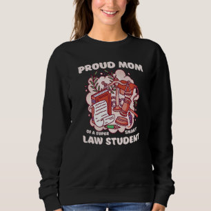 Sudadera Madre de un estudiante de derecho Graduado de la F