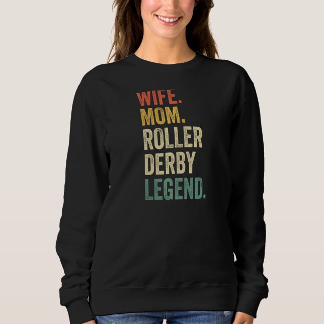 Sudadera Madre de una mujer patinadora Roller Derby Legend  (Anverso)