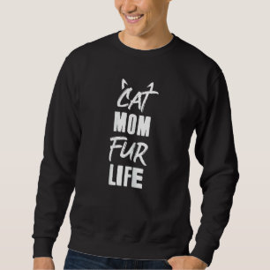 Sudadera Madre del gato Fur Life Madre del gato dice lema