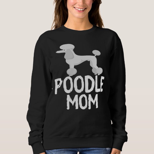 Sudadera madre del perro caniche T- (Anverso)