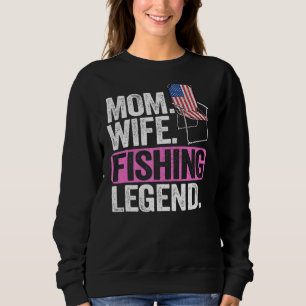 Sudadera Madre Esposa Pescadora Leyenda norteamericana Fl