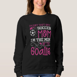 Sudadera Madre futbolera Goalie madre guardiana de gol