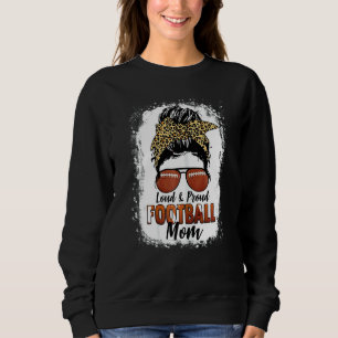 Sudadera Madre Futbolista Messy Bun Loud Y Pie Orgullosa