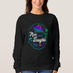 Sudadera Madre Hija Viaje 2023 Madres E Hijas Aw
