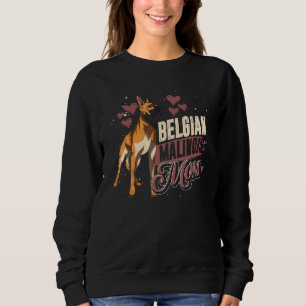 Sudadera Madre malinesa belga Perro Mujeres belgas Malinois