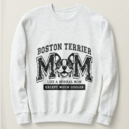 Sudadera Madre más terrible de Boston pero mucho más fría d