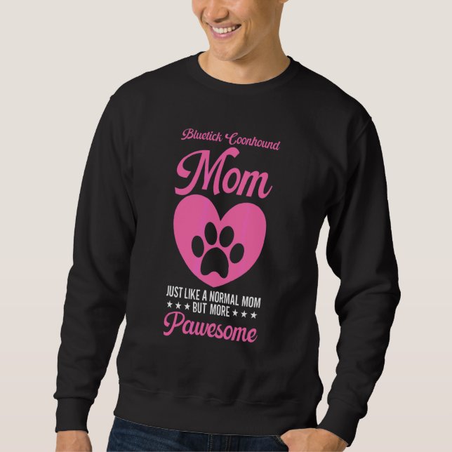 Sudadera Madre perro coonhound Bluetick Mamá perro (Anverso)