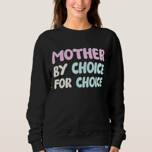 Sudadera Madre Por Elección Por Elección Para Ri Feminista