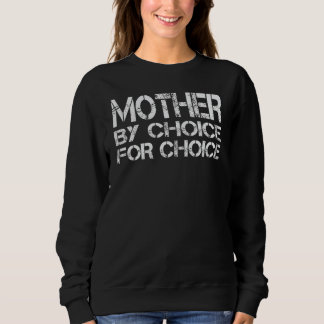 Sudadera Madre Por Elección Por La Elección Pro Elección Fe
