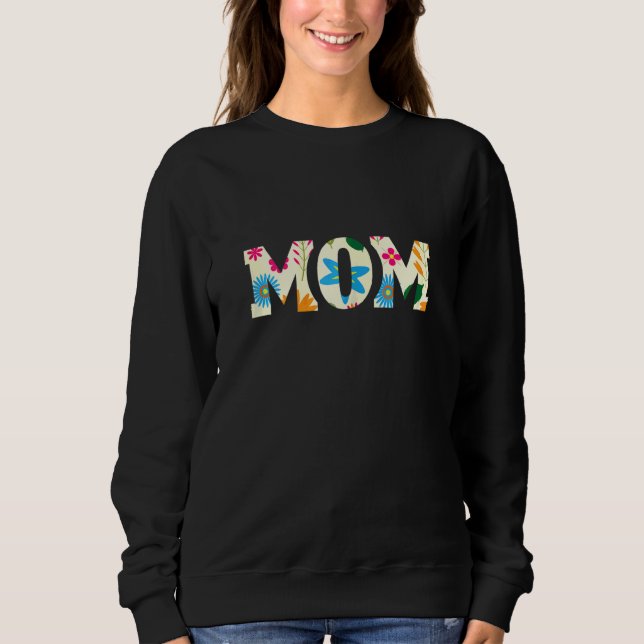 Sudadera Madres madres flores Florales Madres Madre Madre20 (Anverso)