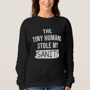 Sudadera Madres y padres gráficos Los pequeños humanos me r