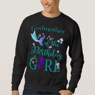 Sudadera Madrina Del Chica De Cumpleaños Sirena Primer Naci