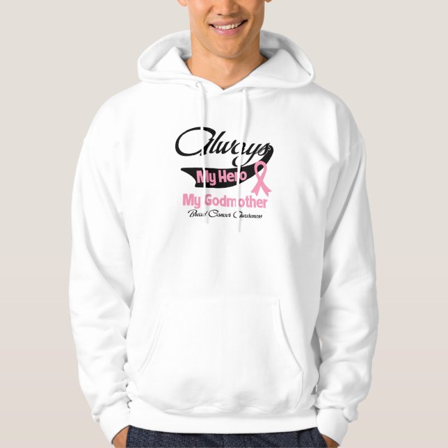 Sudadera Madrina - siempre mi héroe - cáncer de pecho (Anverso)