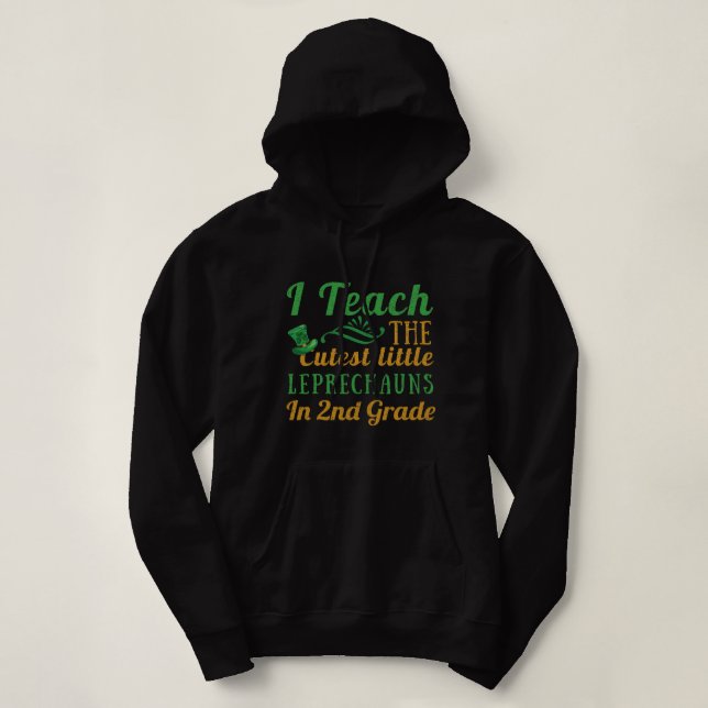 Sudadera Maestra de 2º grado Leprechauns Enseña a Saint Pat (Diseño del anverso)