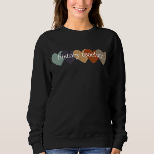 Sudadera Maestra De Historia Vuelve A La Escuela