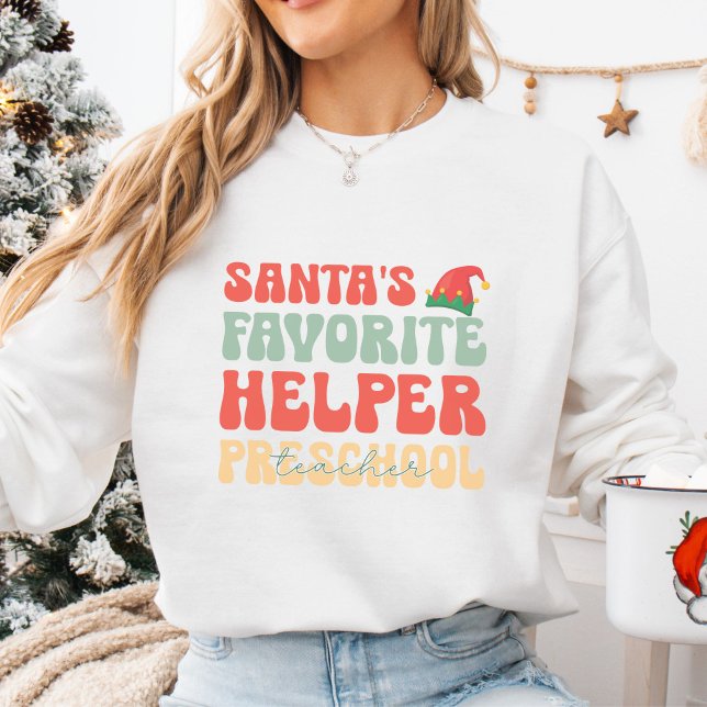 Sudadera Maestra de preescolar favorita de Santa Elena Navi (Subido por el creador)