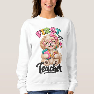 Sudadera Maestra de Primer Grado | Maltipoo Adorable