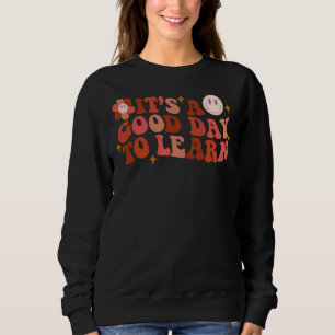 Sudadera Maestra inspiradora es un buen día para aprender t