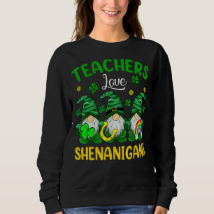 Sudadera Maestra Love Shenanigans St Patrick Día Tres Gnom