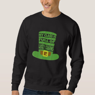Sudadera Maestra Mi Clase Está Llena De Encantadores Afortu