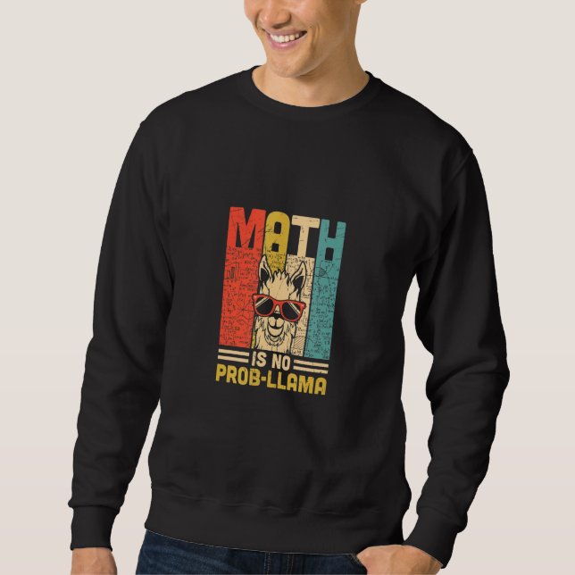 Sudadera Maestra No Es Un Prob Llama Math Llama Teacher (Anverso)