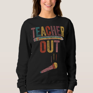 Sudadera Maestra Retirada Fuera Mic Drop Retirement End De