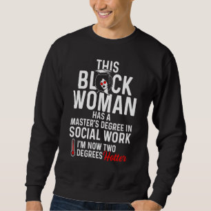 Sudadera Maestría en Maestría de la Reina Negra Msw Social