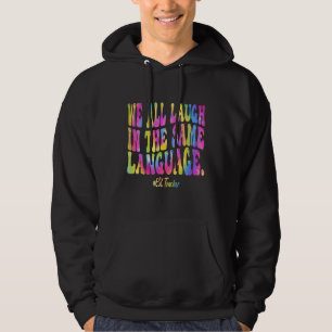 Sudadera Maestro de ESL Todos Nos Reímos en el Mismo Idioma