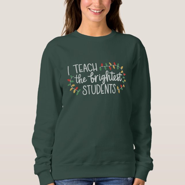 Sudadera Maestro de Navidad Enseño a los Estudiantes más Br (Anverso)