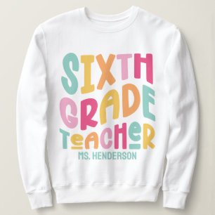 Sudadera Maestro de Sexto Grado Diseño de Texto Colorido