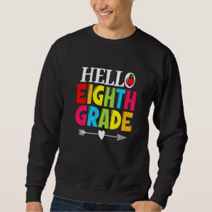 Sudadera Maestro Estudiante Hola Octavo Grado De vuelta a